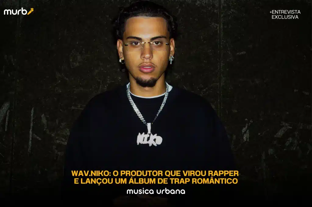 Wav.Niko: de produtor a rapper, artista lança álbum de trap